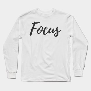 The Word Focus - Set Your Intentions Long Sleeve T-Shirt